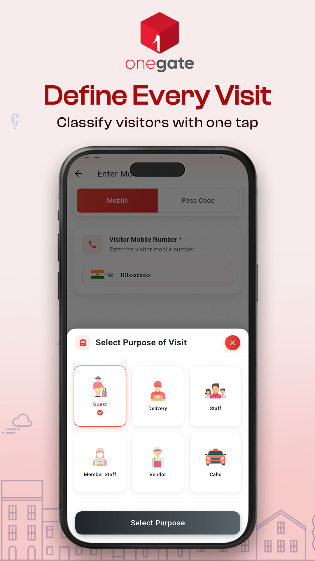 onegate Define Every Visit — select purpose of visit